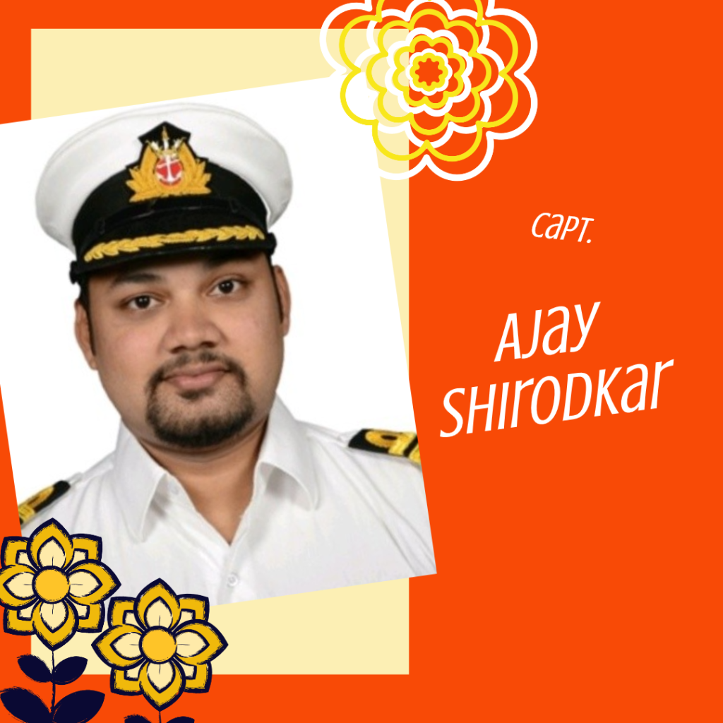 Capt. Ajay Shirodkar: Leading the Way in Marine Human Resources with Shirodkar Ocean Empire Pvt. Ltd.